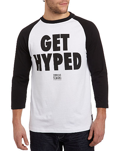Supply and Demand Get Hyped Raglan T-Shirt